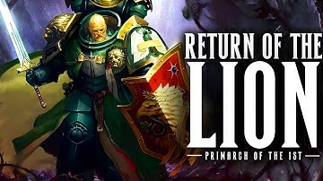 Warhammer 40K Lore Explained: The Lions Return (Lore To Sleep To)