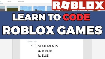 Learn to Code - Roblox Scripting Tutorial Pt 3 (IF ELSE)