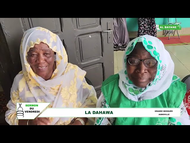 Sermon de vendredi grande mosquée d’Agboville : la Dawa