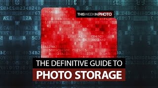 TWiP 381: The Definitive Guide to Photo Storage