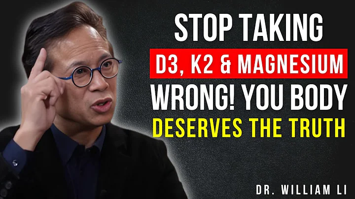 Most People Take D3, K2 & Magnesium WRONG — Here’s What Really Happens in Your Body | Dr. William Li