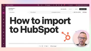 How to import to HubSpot