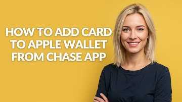 HOW TO ADD CARD TO APPLE WALLET FROM CHASE APP - Julia