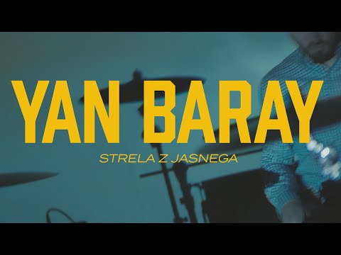 Yan Baray - Strela z Jasnega (Official Video)