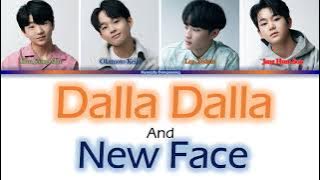 LOUD 서울대탑-달라달라 (Dalla Dalla) X New Face lyrics (Color coded lyrics) |Han/Rom/Eng|