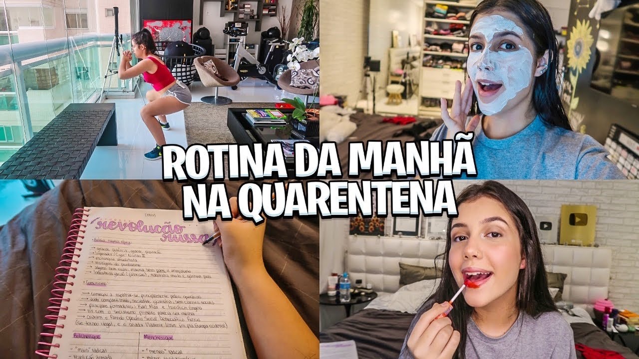 Rotina Da ManhÃ Na Quarentena Youtube