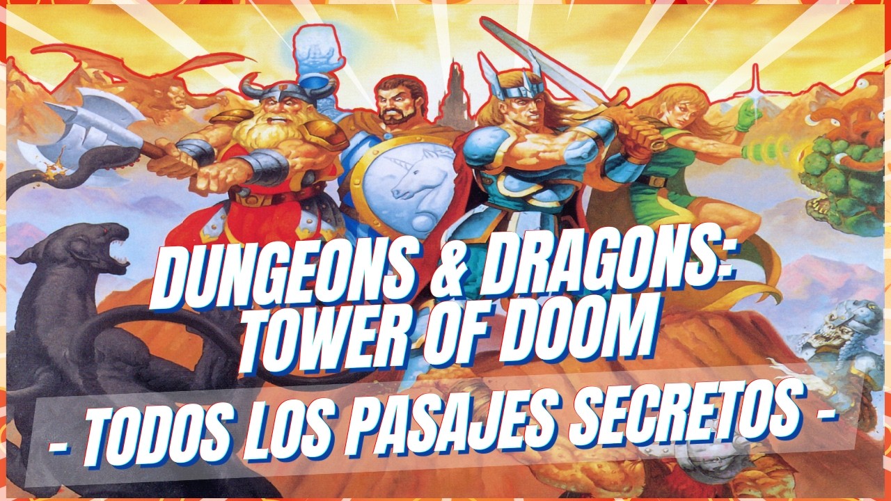 Todos los Pasajes | Dungeons & Dragons: Tower of Doom 🐉
