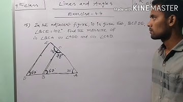 9th class, Lines and Angles, Exercise-4.4, Pb no : 15,16,17.