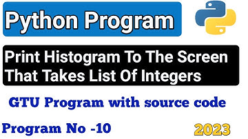 Prints A Histogram || Python Program 10 || #gtu #python @syvsolution1012
