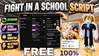 ⚔️ NEW Fight In A School Script 2026 | Auto Attack, Hitbox X5, ESP, Style Changer 🔥