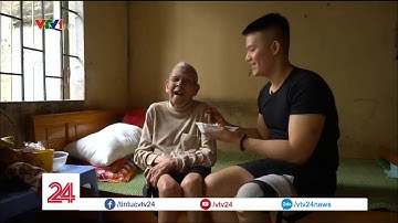 Chàng trai cưu mang người già neo đơn | VTV24