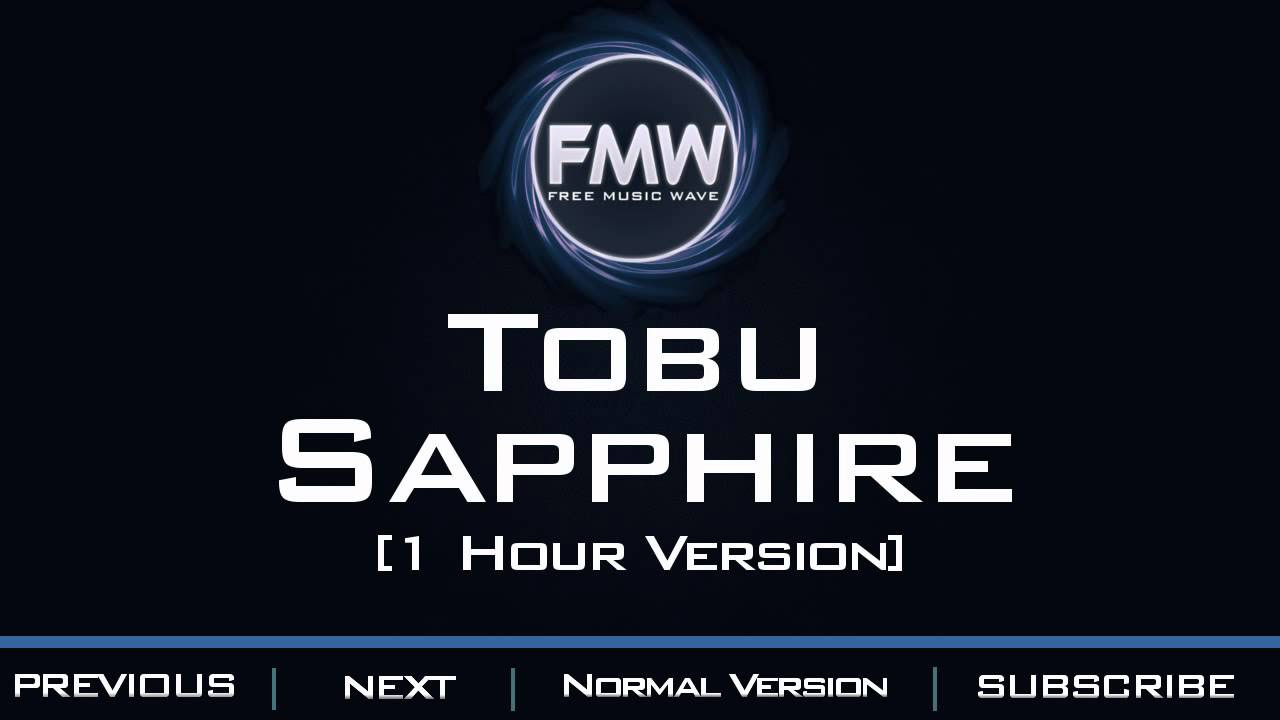 Tobu   Sapphire 1 Hour Version