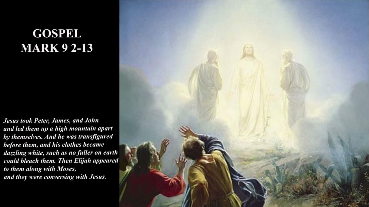 gospel-reflection-mark-9-2-13-18-february-2023-youtube