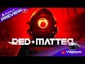 Playstation vr psvr  red matter preview  premire impression  vr4playerfr