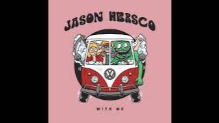 Jason Hersco - With Me [Justnique Remix] [Lisztomania Records]