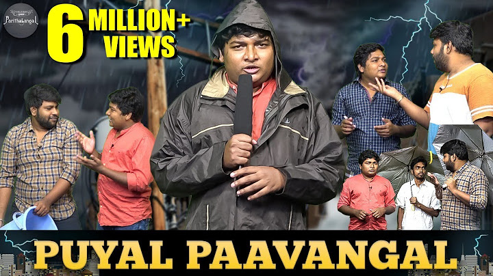 Puyal Paavangal | Parithabangal