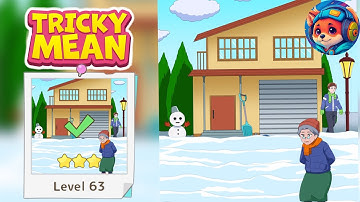 Tricky Mean – Level 63 let’s shovel snow Guide & Answers | Mobile Gameplay Walkthrough 