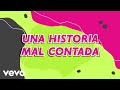 La Arrolladora Banda El Limón De René Camacho - Una Historia Mal Contada (Karaoke)