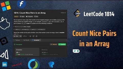 ✅ Count Nice Pairs in an Array - Simple Interview Solution - 1814 LeetCode Explained- Single Pass