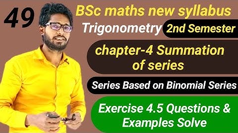 Bsc Maths 2nd Semester | chapter 4 Summation of Series | Exercise 4.6 Questions and Examples Solve