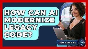 How Can AI Modernize Legacy Code? - Learning To Code With AI