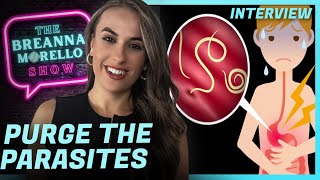 Got Parasites? Well We All Do! Purge The Parasites With Dr. Jason Dean