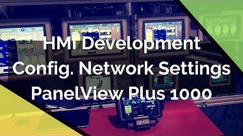 HMI Fundamentals - PanelView Plus Allen Bradley Terminal IP Settings for EtherNet Connectivity PLC