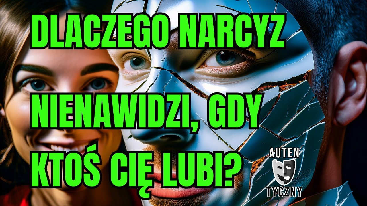 😨 Narcyz nienawidzi, gdy inni Cię lubią – Prawda o zazdrości i kontroli 😨
