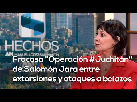 EMPTY PROMISE! Salomón Jara’s “Operation #Juchitán” Fails Amid Extortion and Gun Attacks