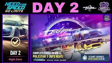 NFS NO LIMITS | DAY 2  - WINNING + TIPS - POLESTAR 1 (NFS HEAT) | ECLIPSE EVENT