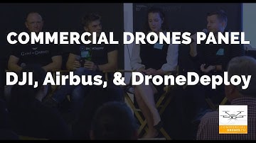 Commercial Drones SF - Panel with DJI, Airbus, & DroneDeploy by Commercial Drones FM