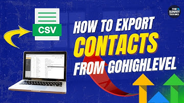 How To Export Contacts From GoHighlevel -  CSV FILE
