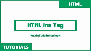 HTML ins Tag - HowToCodeSchool.com