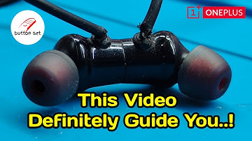 Fix OnePlus Wireless Z " Not Turning On "  || buttonset Complete Guide - II