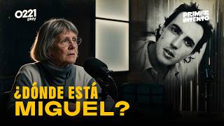 ¿DÓNDE ESTÁ MIGUEL BRU? Rosa Bru y una BÚSQUEDA que lleva 33 AÑOS | 0221 PLAY