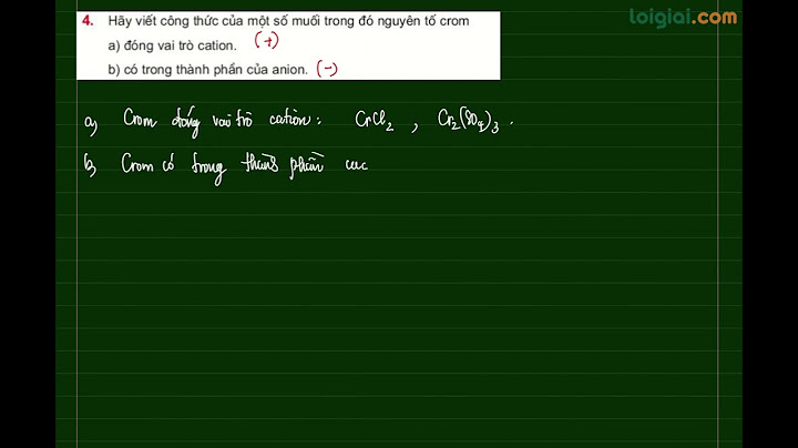Bài tập crom có lời giải chi tiet năm 2024