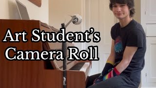 Art Student’s Camera Roll (original song)