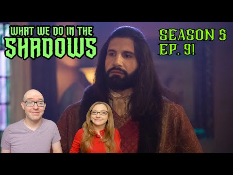 What We Do in the Shadows season 5 episode 9 reaction and review: Nandor learns Guillermo's secret!