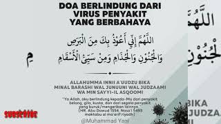 DOA BERLINDUNG DARI VIRUS PENYAKIT YANG BERBAHAYA !!! DOA VIRUS CORONA!!! 2020
