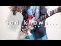 10年ぶりに「God knows．．．」を少し弾いてみました。【ギター】by mukuchi:w32:h24
