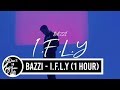 I.F.L.Y - Bazzi (1 hour loop)