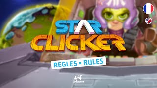 Star Clicker | Règles • [FR] + Rules • [EN Subtitles]