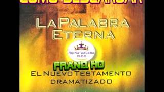 DESCARGAR Audio Biblia La Palabra Eterna, El Nuevo Testamento Dramatizado Reina Valera 1960
