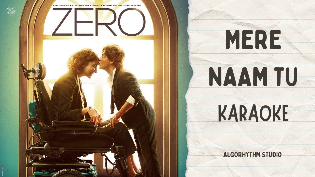 Mere Naam Tu - Zero || Karaoke with Lyrics || AlgoRhythm Studio