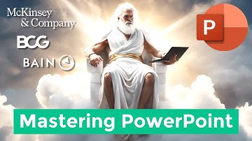 Master PowerPoint: The 12 Fundamentals by McKinsey, BCG & Bain consultants