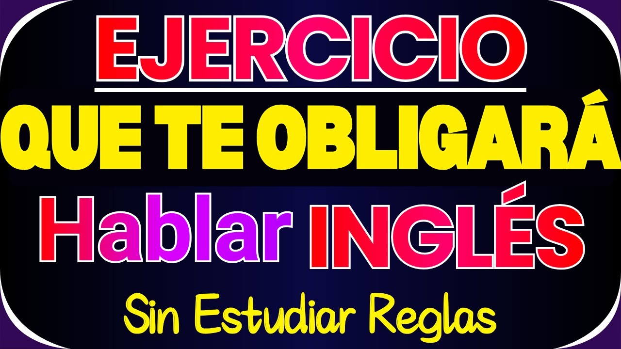 UN MÉTODO SENCILLO PARA APRENDER INGLÉS DESDE CERO || CURSO DE INGLES ...