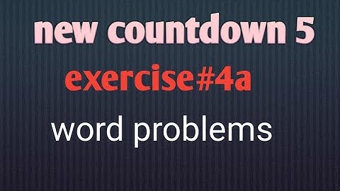 new countdown 5 | ex #4a | word problems | maths with shumaila