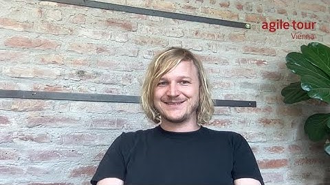 Christian Hattinger Agile Tour Vienna 2022 Teaser