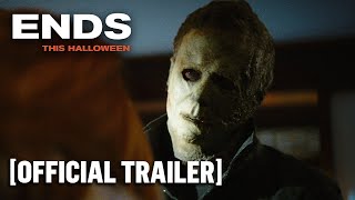 Halloween Ends - FINAL Official Trailer