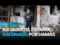 Su suegro cuenta como murió Iván Illarramendi, el español asesinado por Hamás